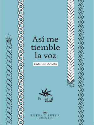 cover image of Así me tiemble la voz